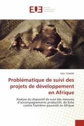 Problématique de suivi des projets de développement en Afrique