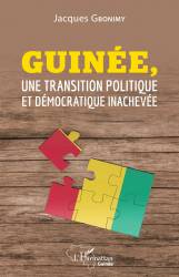 Guinée, une transition politique et démocratique inachevée