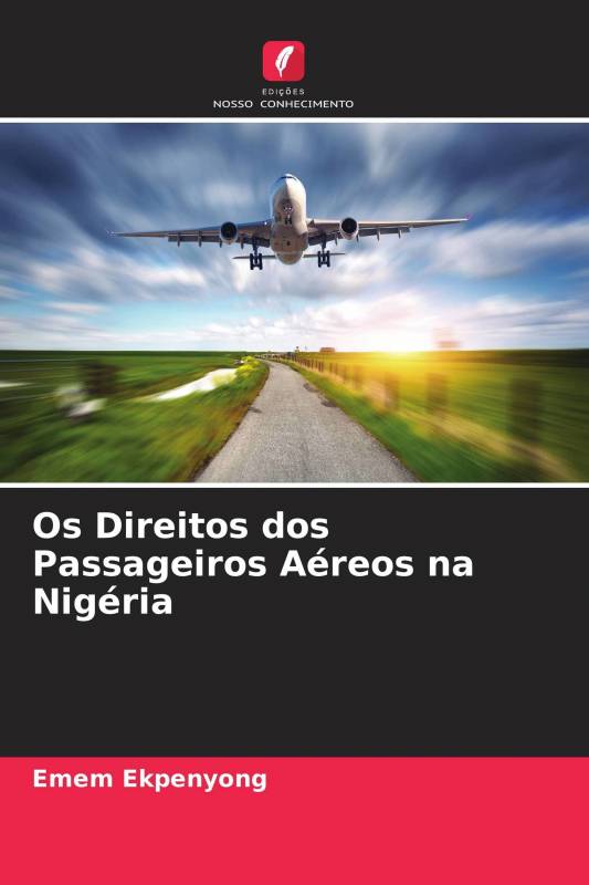 Os Direitos dos Passageiros Aéreos na Nigéria