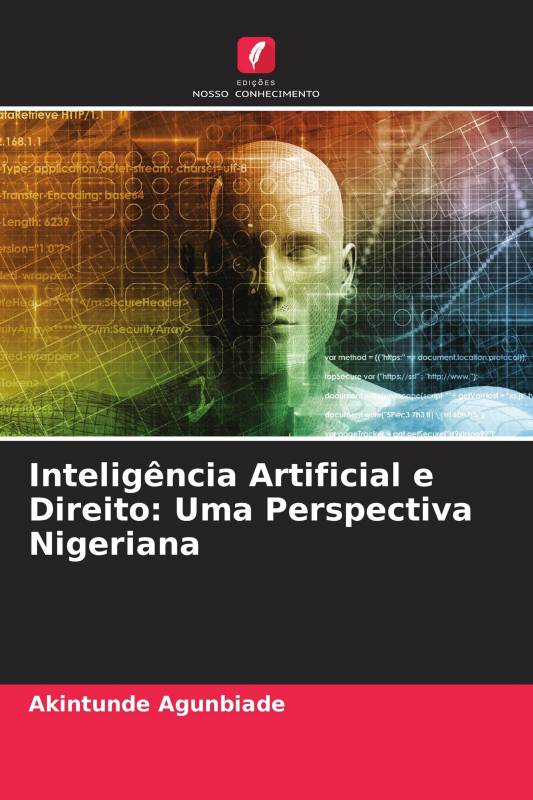Inteligência Artificial e Direito: Uma Perspectiva Nigeriana