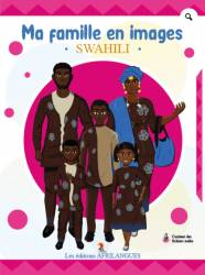 Ma famille en images Swahili Afrilangues