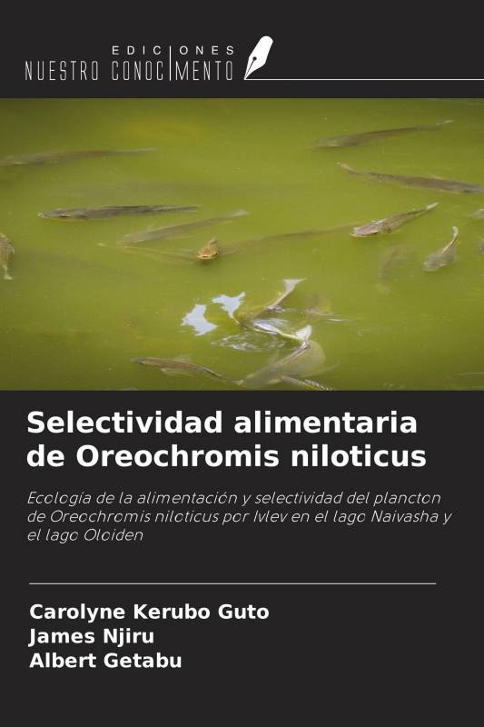 Selectividad alimentaria de Oreochromis niloticus