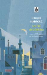 Les fils de la Médina Naguib Mahfouz