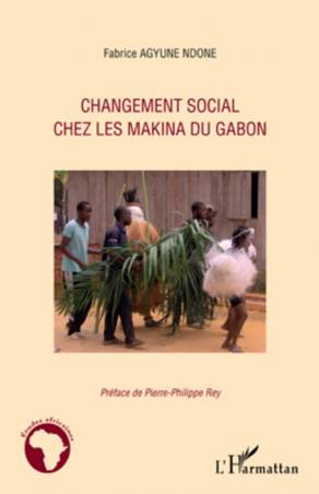 Changement social chez les Makina du Gabon