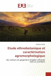 Etude ethnobotanique et caractérisation agromorphologique
