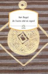 De l'autre côté du regard Ken Bugul