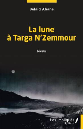 La lune à Targa N' Zemmour