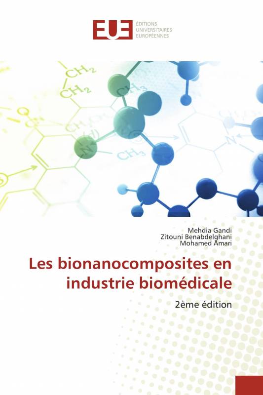 Les bionanocomposites en industrie biomédicale