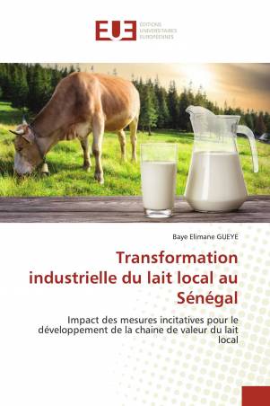 Transformation industrielle du lait local au Sénégal