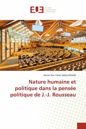 Nature humaine et politique dans la pensée politique de J.-J. Rousseau