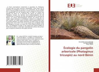 Écologie du pangolin arboricole (Phataginus tricuspis) au nord Bénin