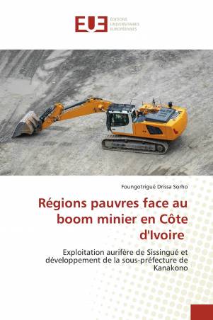 Régions pauvres face au boom minier en Côte d'Ivoire