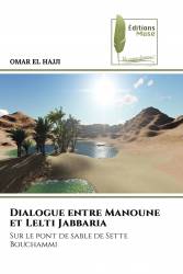 Dialogue entre Manoune et Lelti Jabbaria
