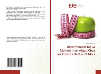 Déterminants De La Malnutrition Aigue Chez Les Enfants De 0 a 59 Mois