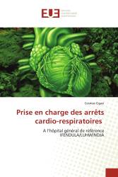 Prise en charge des arrêts cardio-respiratoires