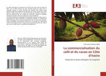 La commercialisation du café et du cacao en Côte d’Ivoire
