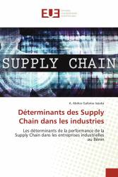 Déterminants des Supply Chain dans les industries