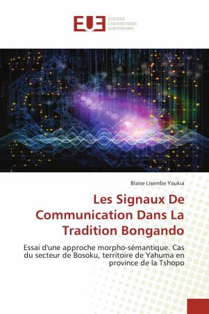 Les Signaux De Communication Dans La Tradition Bongando