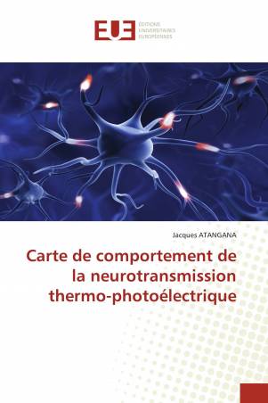 Carte de comportement de la neurotransmission thermo-photoélectrique
