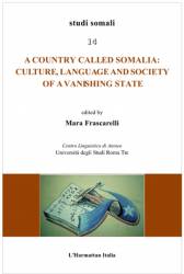 Country called Somalia: Culture, Language and Society of a Vanishing State
