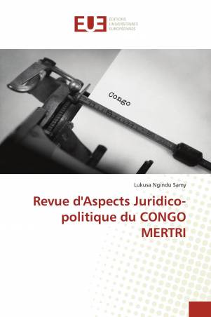 Revue d'Aspects Juridico-politique du CONGO MERTRI