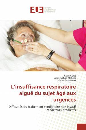 L’insuffisance respiratoire aiguë du sujet âgé aux urgences