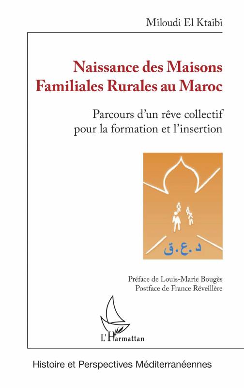 Naissance des Maisons Familiales Rurales au Maroc