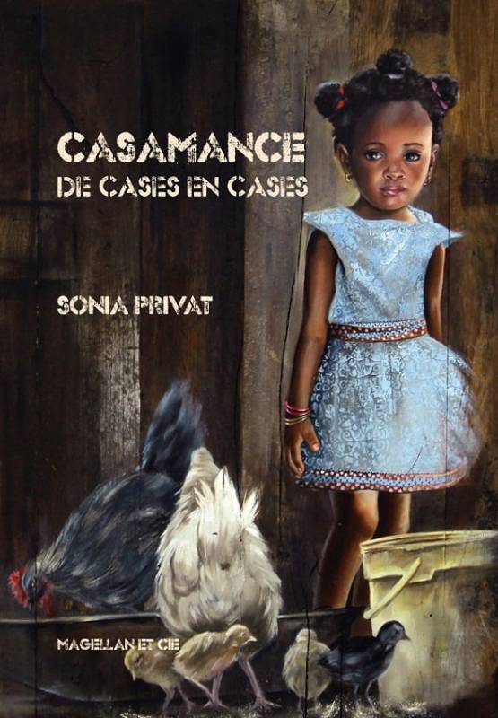 Casamance, de cases en cases Sonia Privat