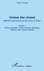 Corpus des corpus (volume 1)