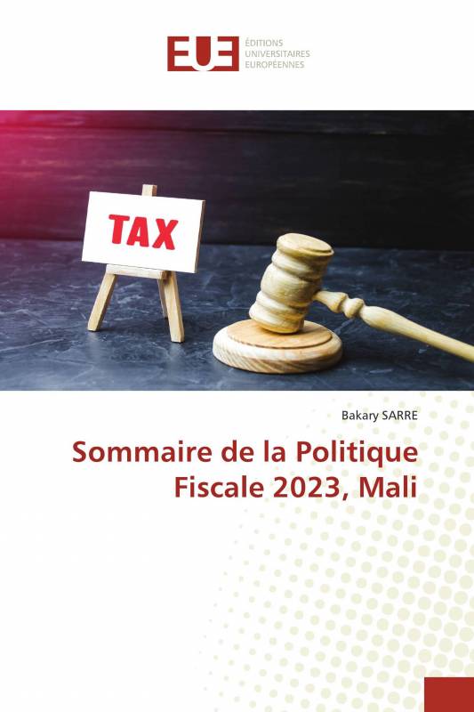 Sommaire de la Politique Fiscale 2023, Mali