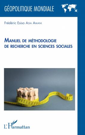 Manuel de méthodologie de recherche en sciences sociales