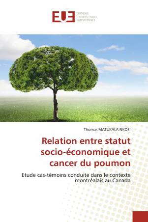 Relation entre statut socio-économique et cancer du poumon