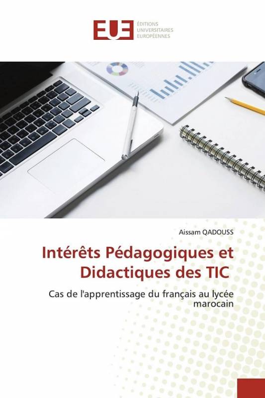 Intérêts Pédagogiques et Didactiques des TIC