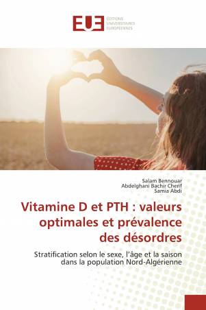 Vitamine D et PTH : valeurs optimales et prévalence des désordres