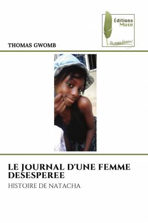 LE JOURNAL D'UNE FEMME DESESPEREE