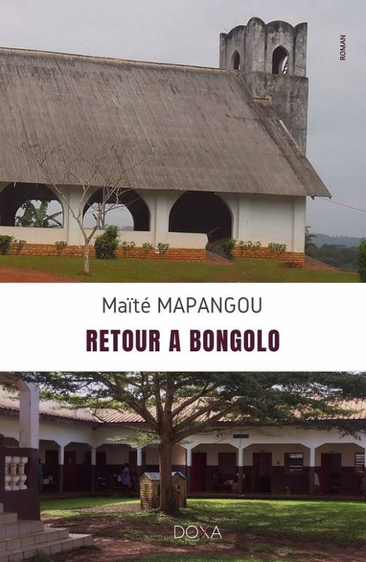 Retour à Bongolo Maïté Mapangou