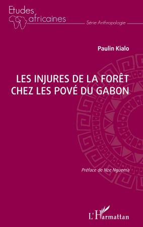 Les injures de la forêt chez les Pové du Gabon