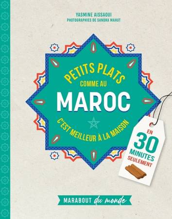 Yasmine Aissaoui | Petits plats comme au Maroc, c'est meilleur à la maison