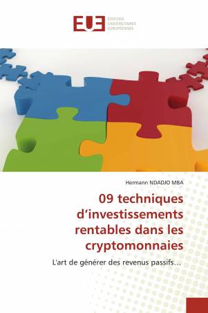 09 techniques d’investissements rentables dans les cryptomonnaies