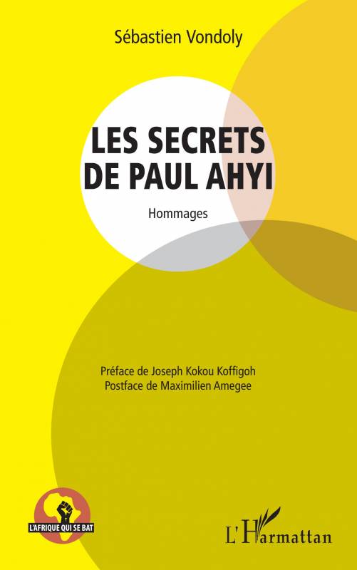 Les secrets de Paul Ahyi
