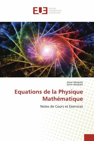 Equations de la Physique Mathématique