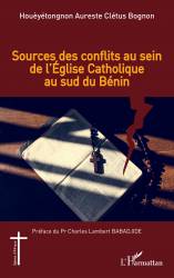 Sources des conflits au sein de l'église catholique au sud du Bénin