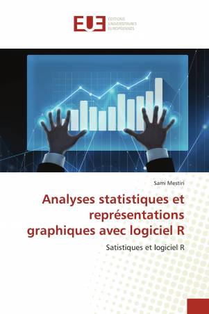 Analyses statistiques et représentations graphiques avec logiciel R