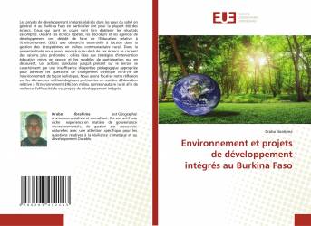 Environnement et projets de développement intégrés au Burkina Faso