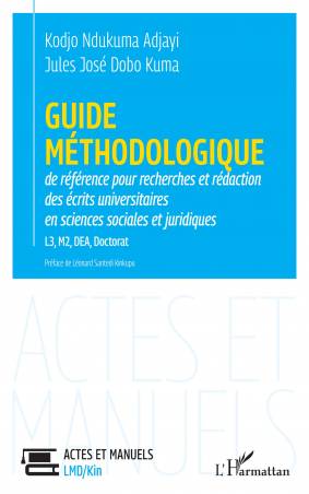 Guide méthodologique de référence pour la recherches et rédaction