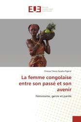 La femme congolaise entre son passé et son avenir