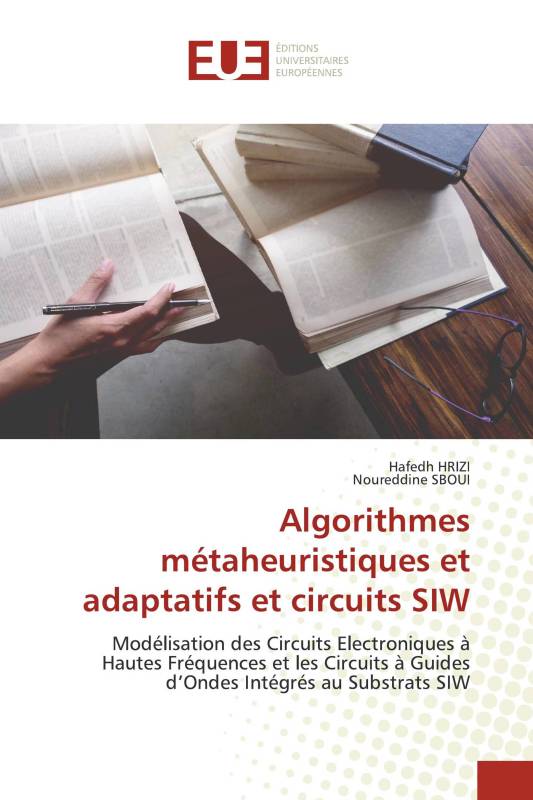 Algorithmes métaheuristiques et adaptatifs et circuits SIW