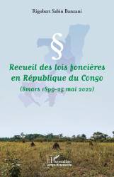 Recueil des lois foncières en République du Congo
