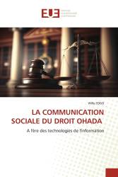 LA COMMUNICATION SOCIALE DU DROIT OHADA