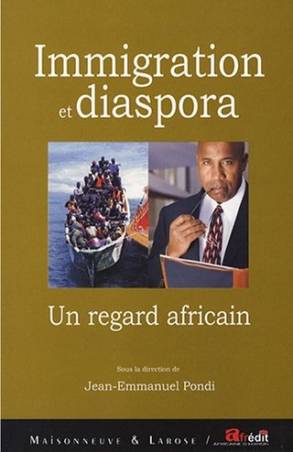 Immigration et diaspora. Un regard africain